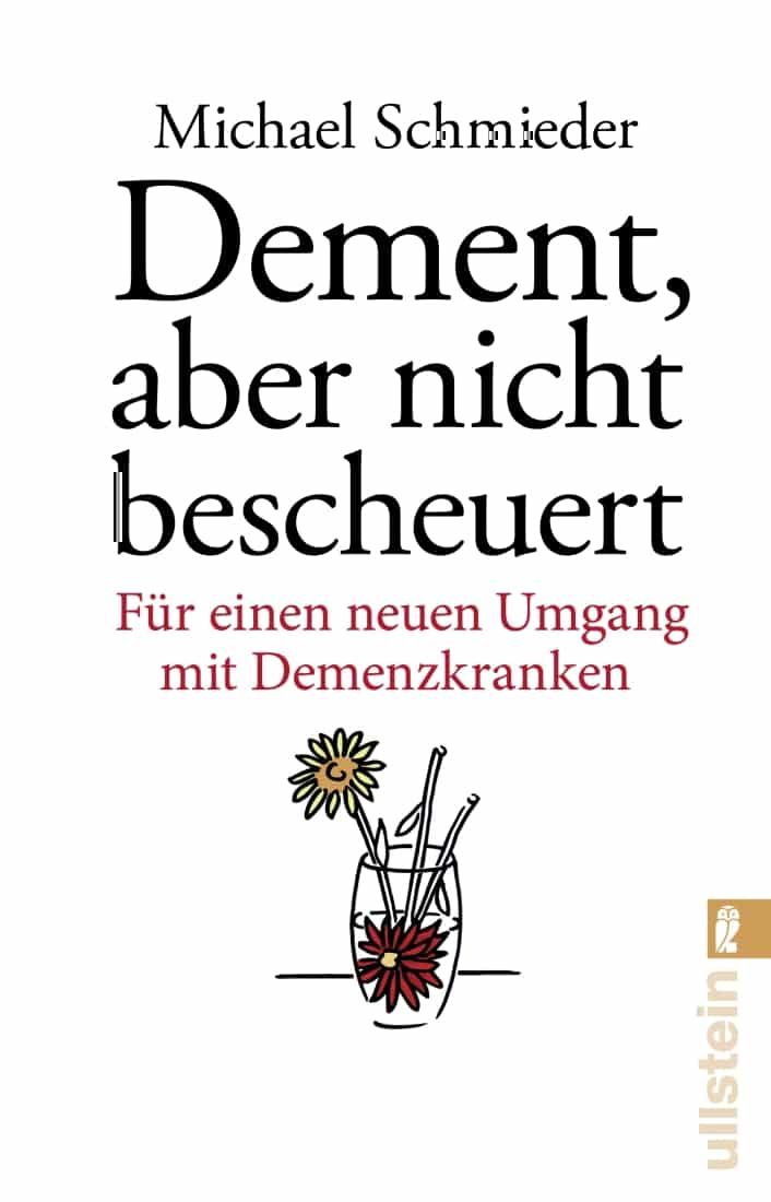 [Podcast] Rezension: Dement, aber nicht bescheuert – Michael Schmieder