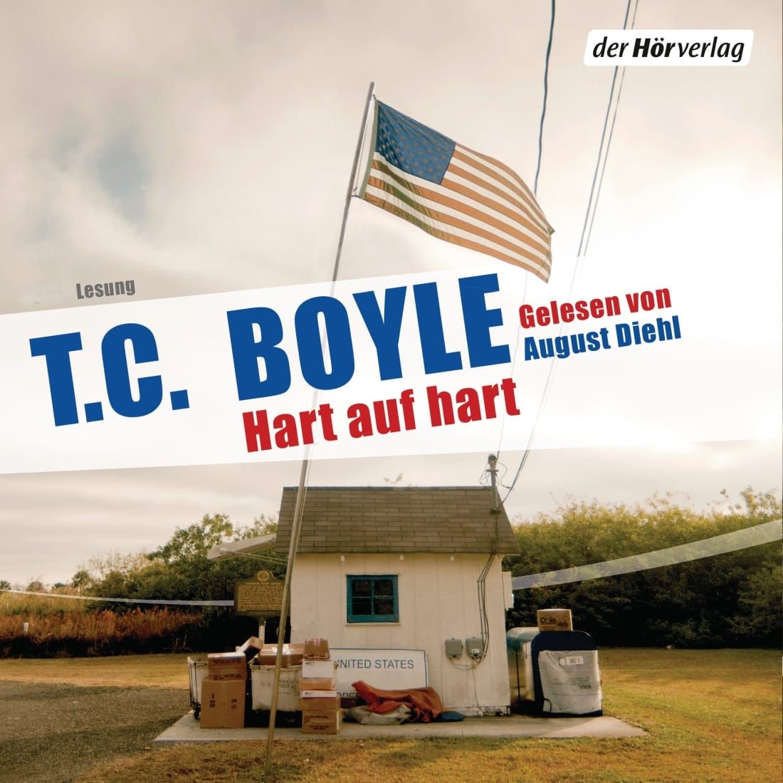 [Podcast] Rezension: Hart auf Hart – T.C. Boyle