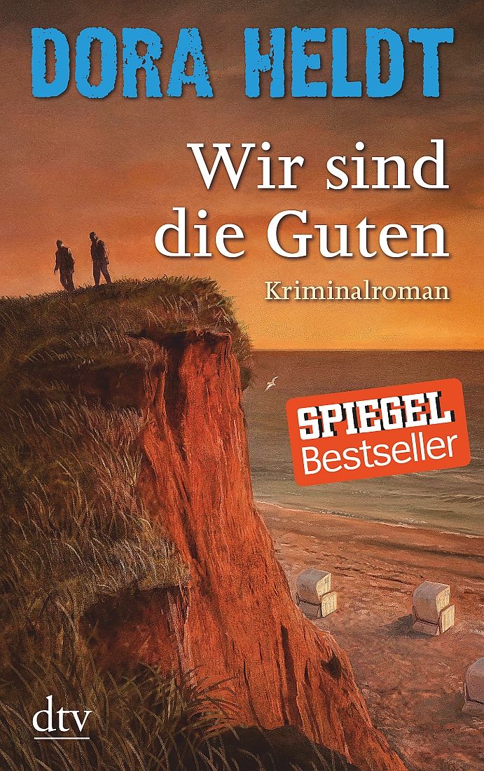 [Podcast] Rezension: Wir sind die Guten – Dora Heldt