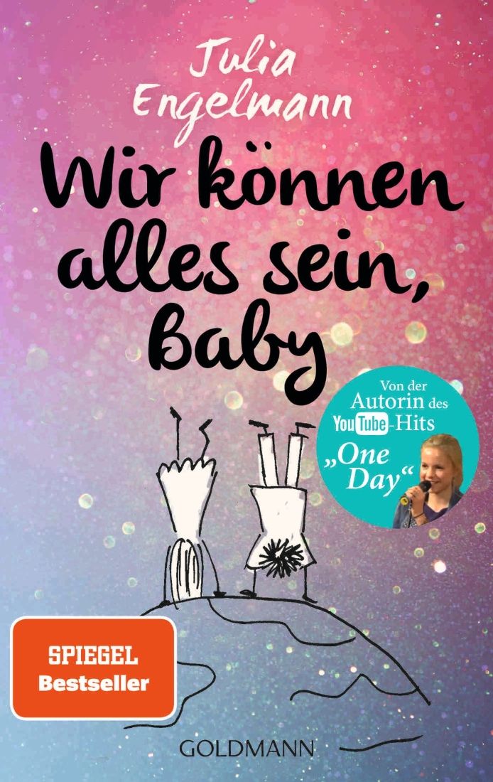 [Podcast] Rezension: Wir können alles sein, Baby – Julia Engelmann