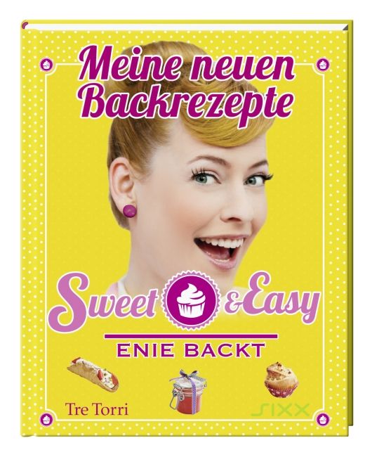 [Podcast] Rezension: Meine neuen Backrezepte, Sweet & Easy – Enie backt - Enie van de Meiklokjes