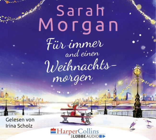 [Podcast] Rezension: Für immer und einen Weihnachtsmorgen - Sarah Morgan