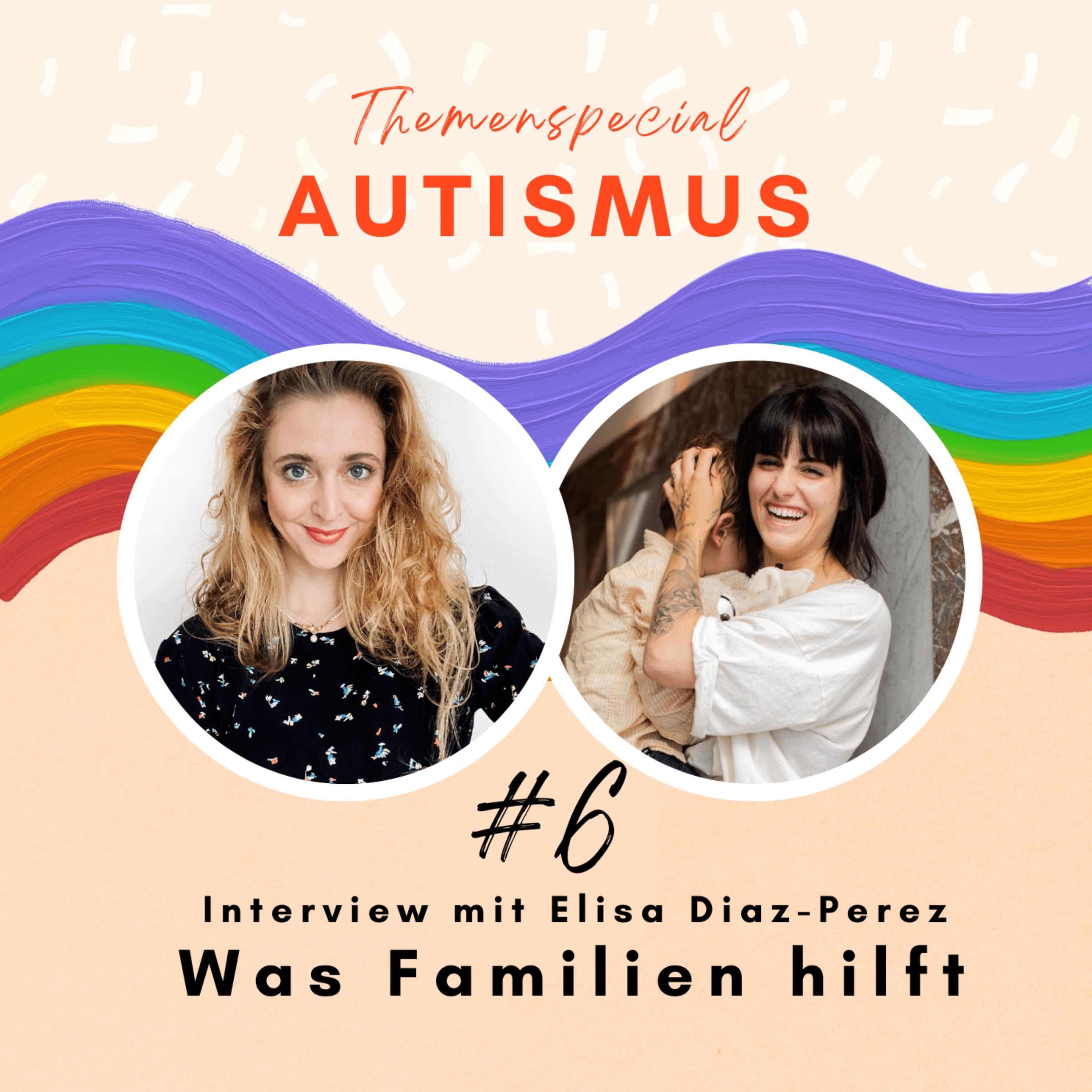 #6: Interview mit "Special needs" Elterncoach Elisa Diaz Perez darüber, was neurodiversen Familien hilft
