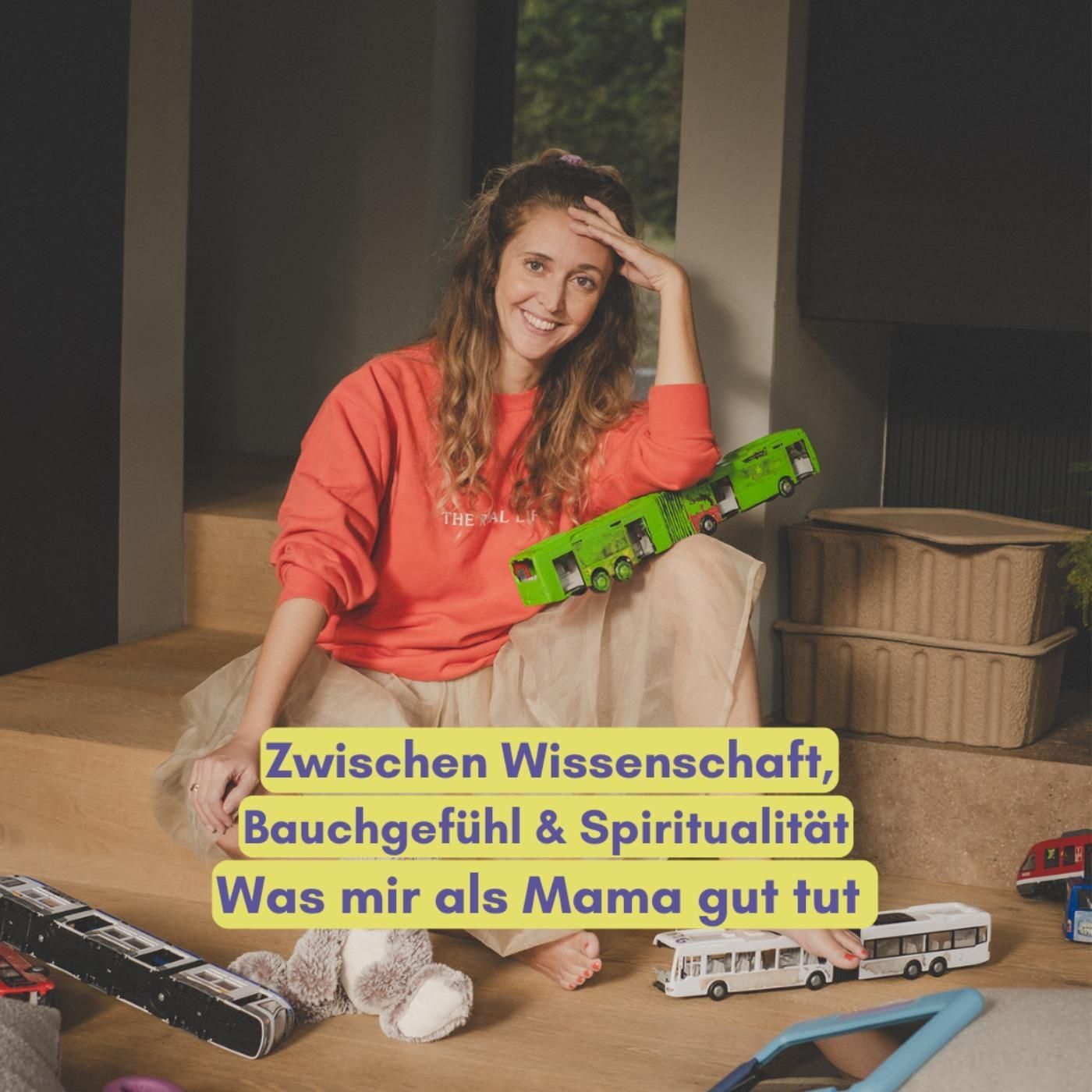 Zwischen Wissenschaft, Bauchgefühl und Spiritualität – was mich als Mama stärkt