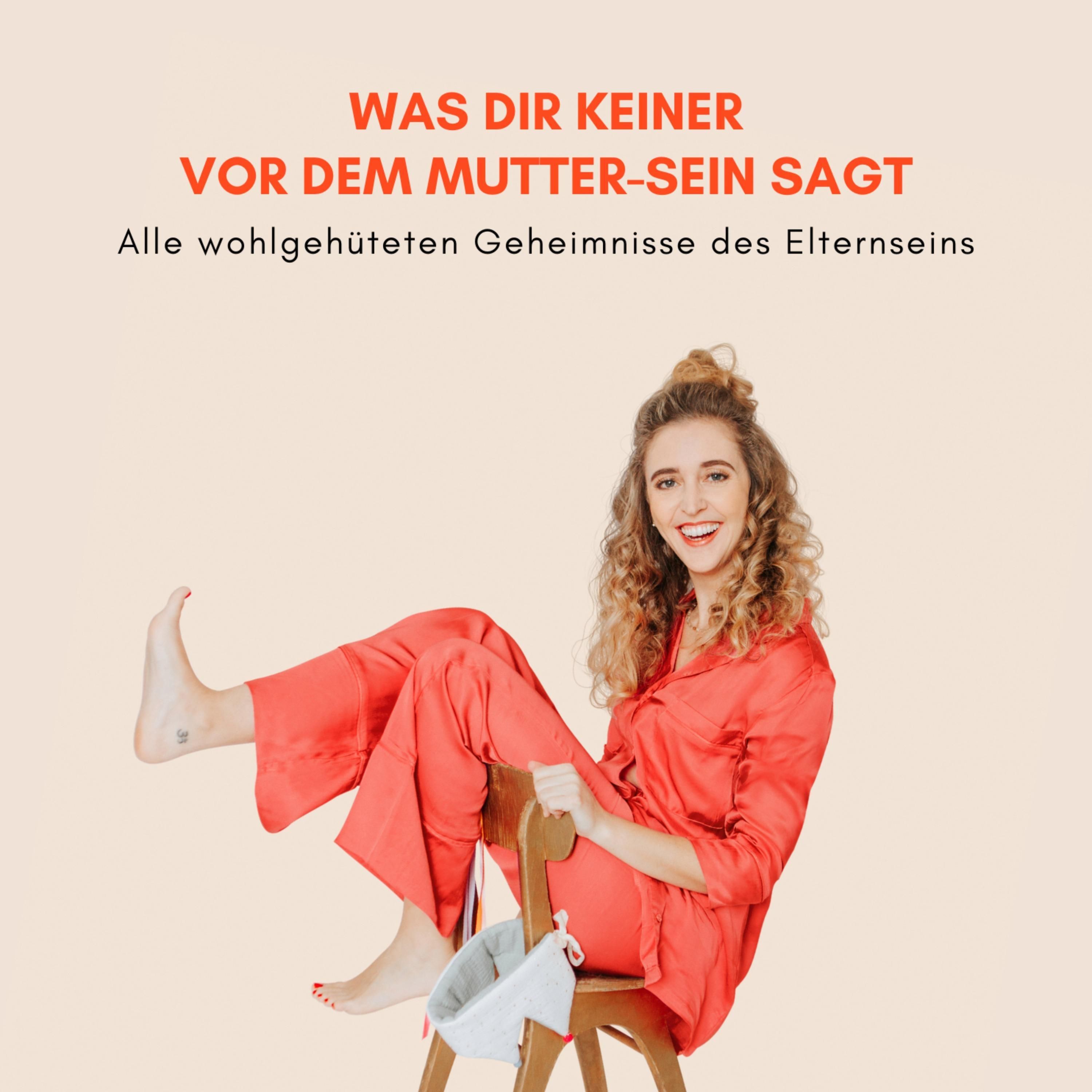 Was dir keiner vor dem Mutter-/ Elternsein sagt