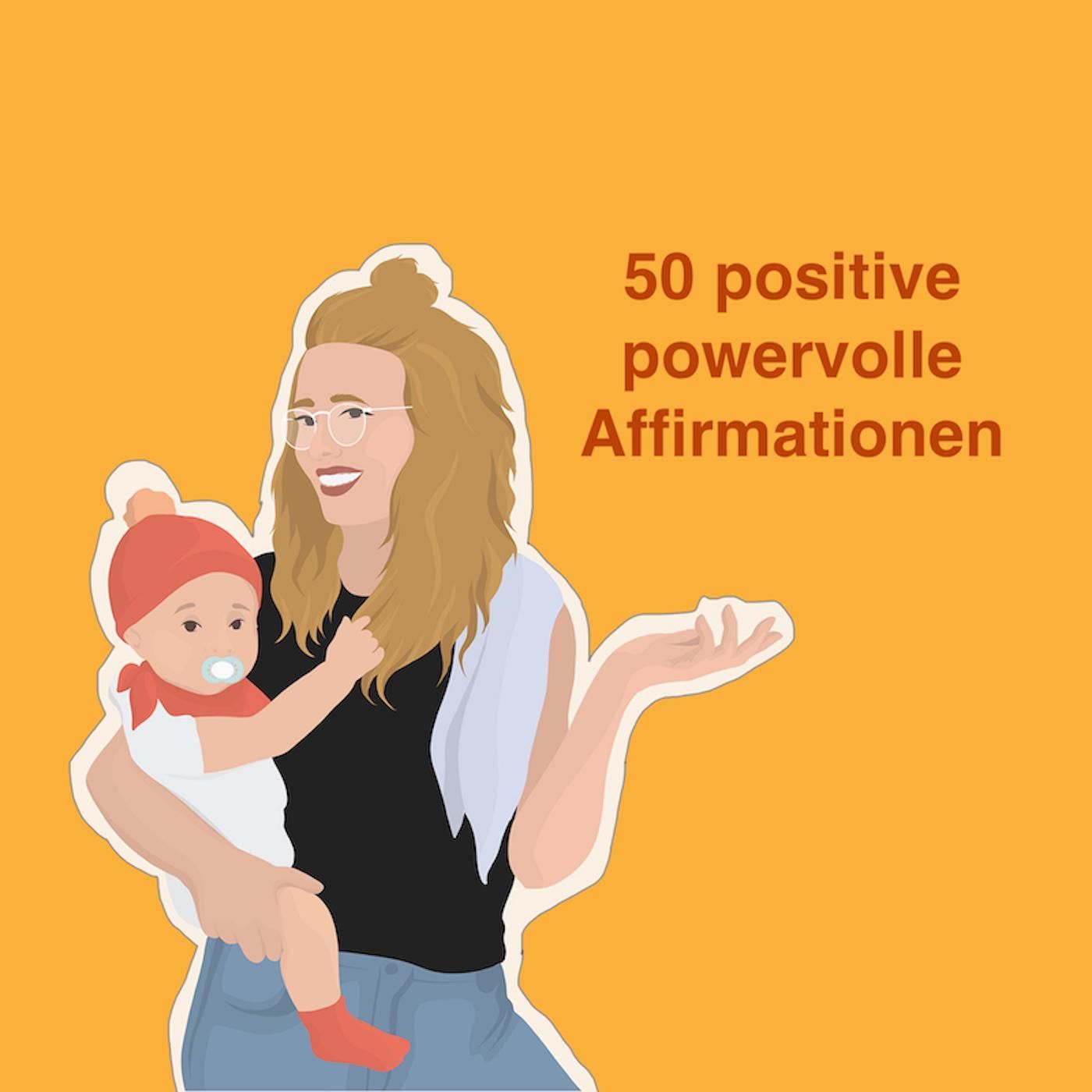 Neujahrs-Special: 50 positive, powervolle Affirmationen