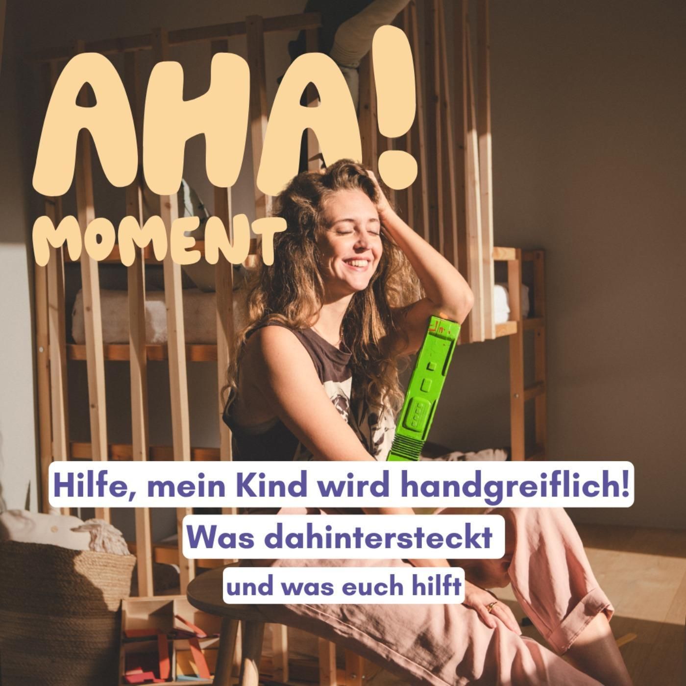 Wenn das Kind haut und / oder beisst: Was dahintersteckt und was euch hilft