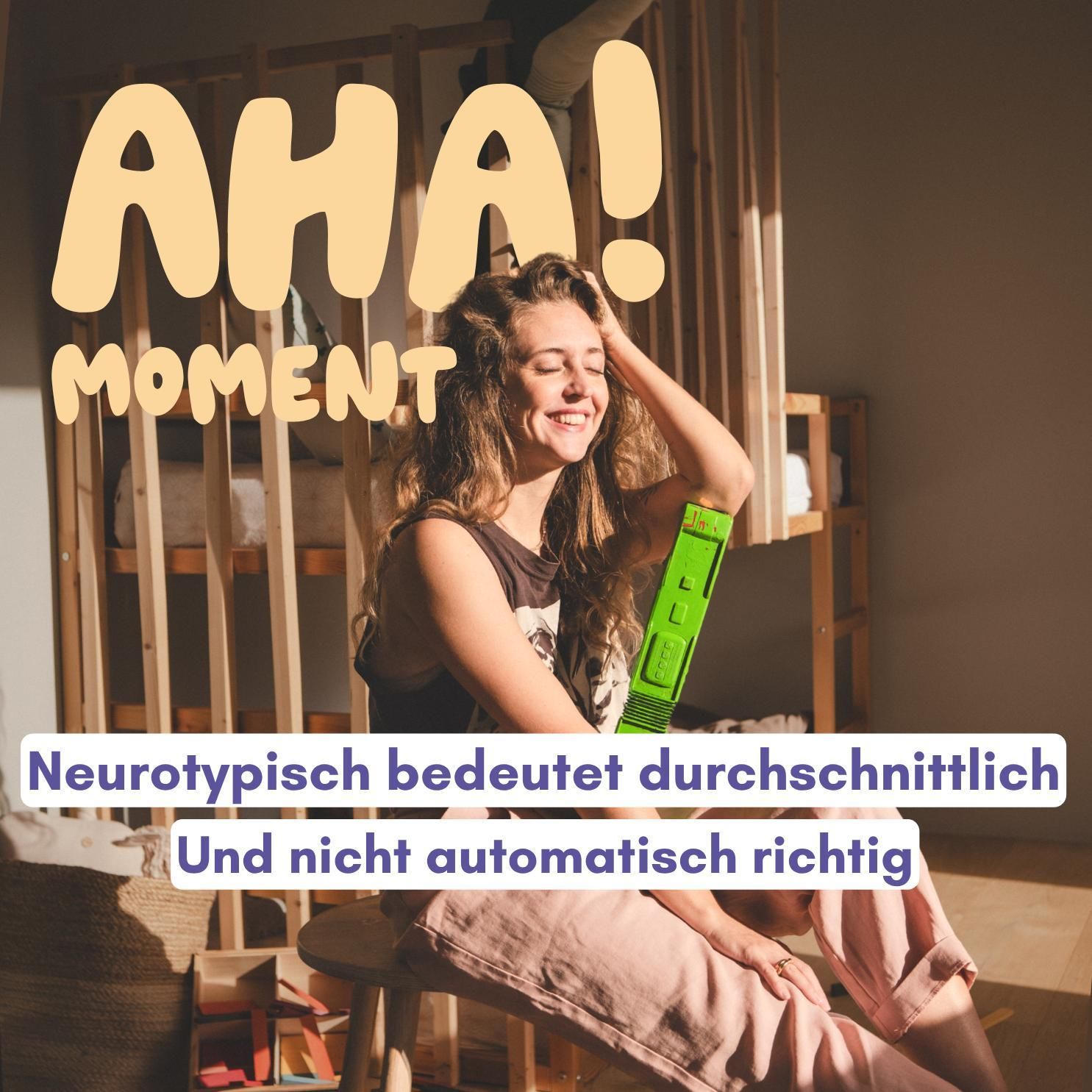 Neurotypisch bedeutet durchschnittlich. Und nicht automatisch richtig