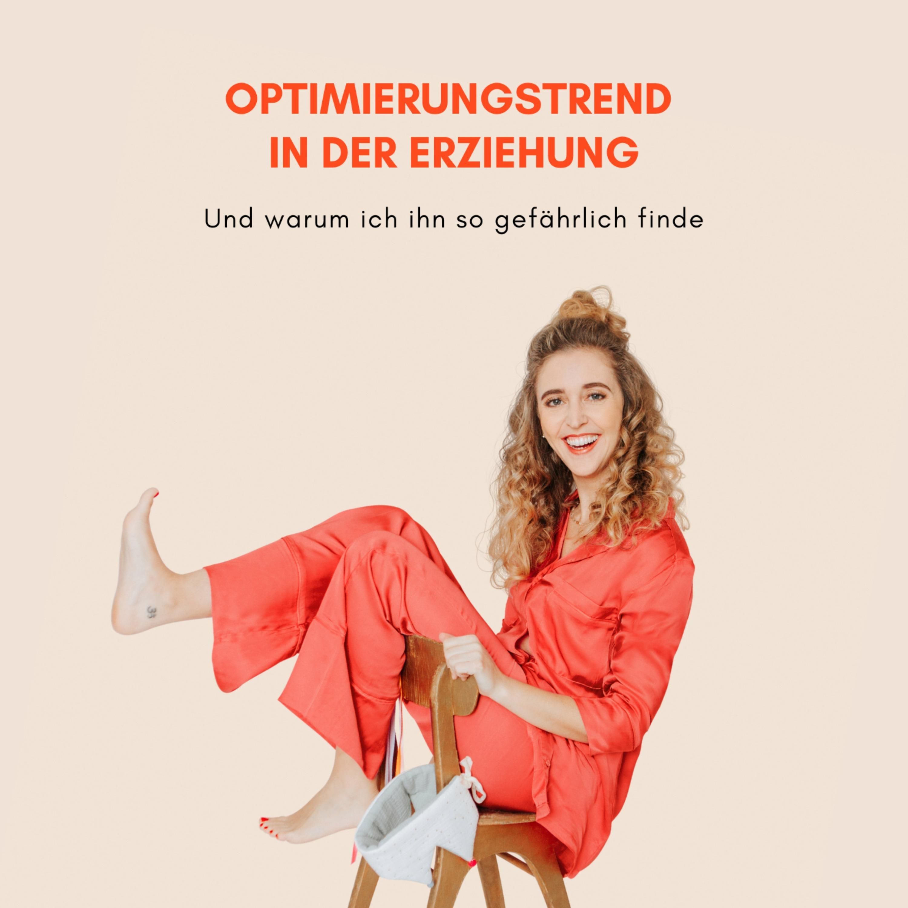 Optimierungs-Trend in der Kindererziehung