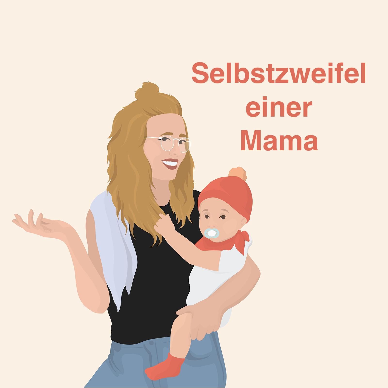 Selbstzweifel einer Mama