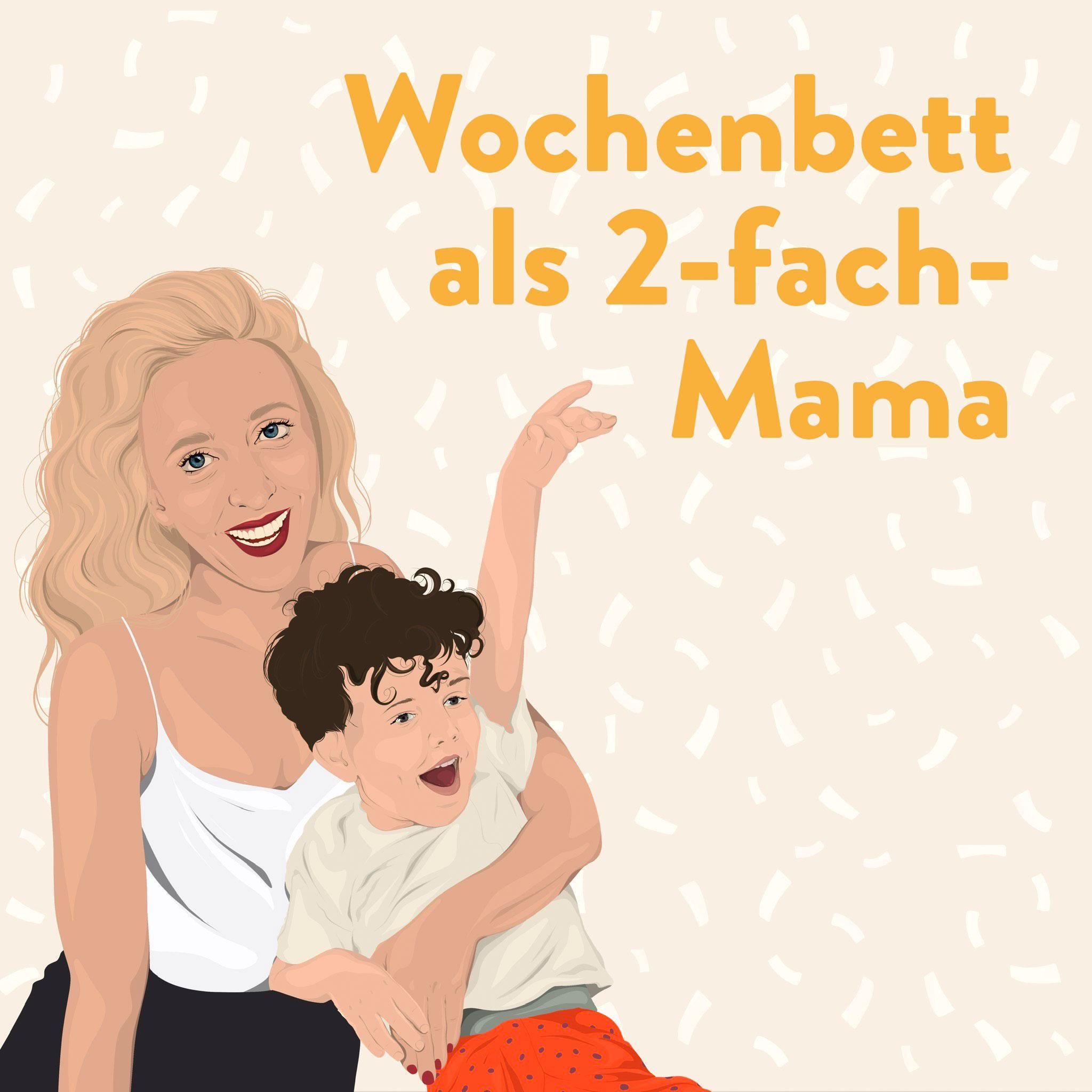 Wochenbett als Zweifach-Mama