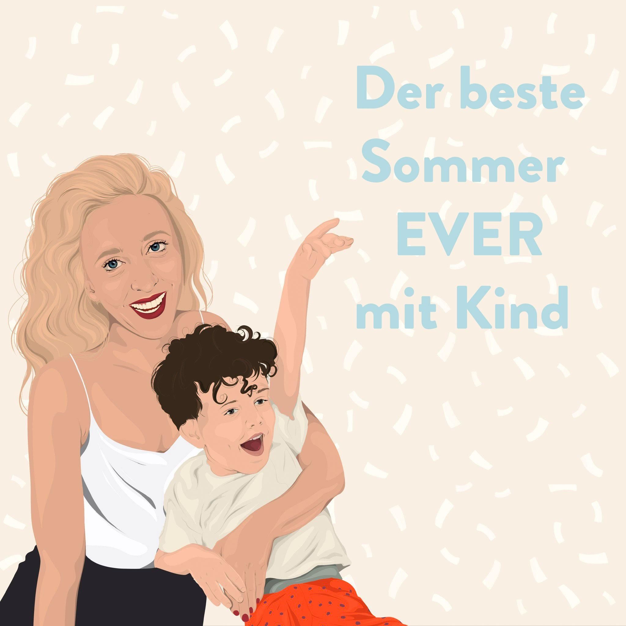 Für den besten Sommer ever mit Kind