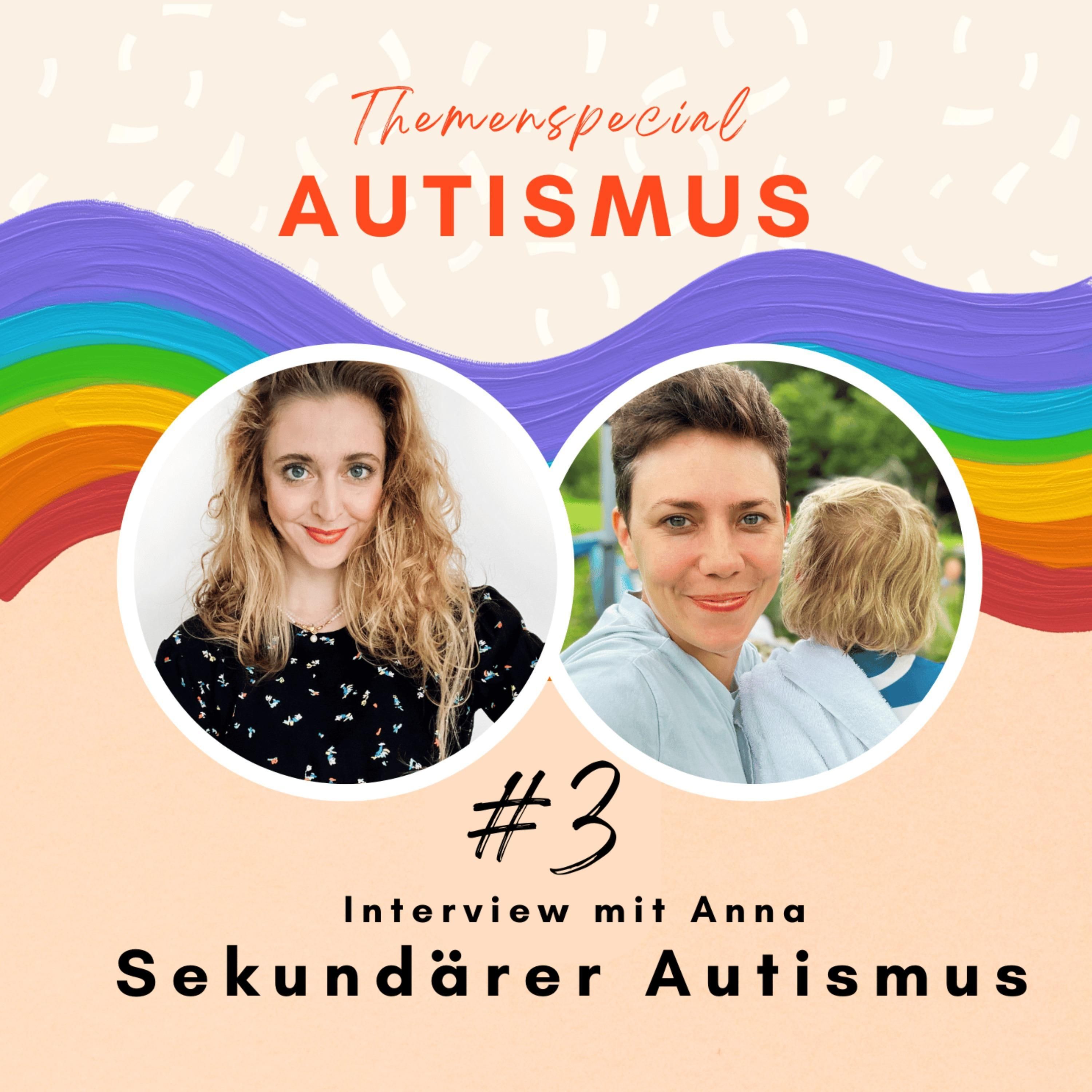 #3: Interview mit Anna (32) über den sekundären Autismus ihrer Tochter (6)