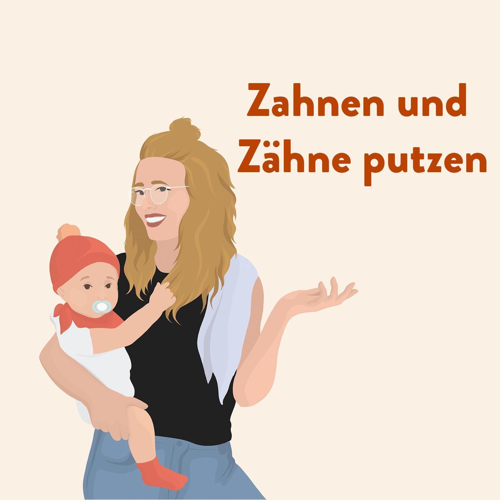 Zahnen und Zähne putzen