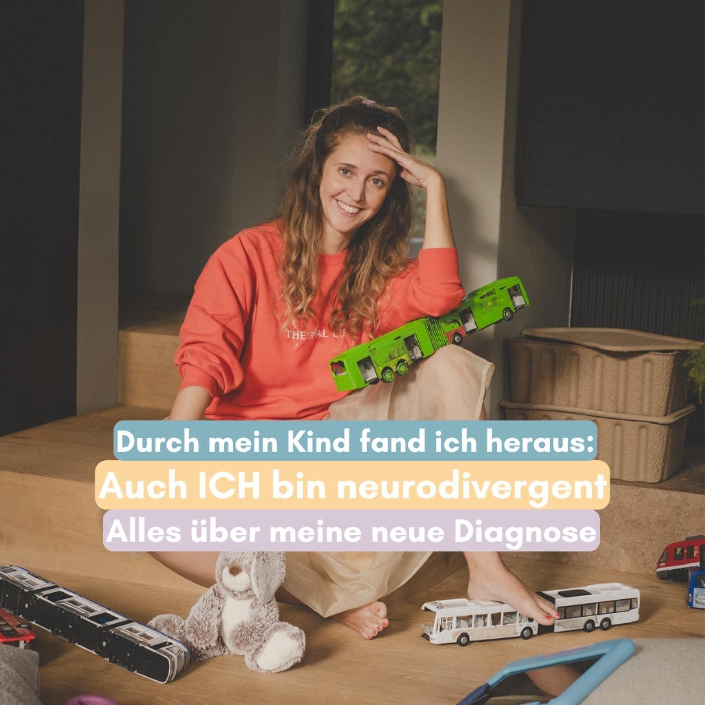 Auch ich bin Neurodivergent