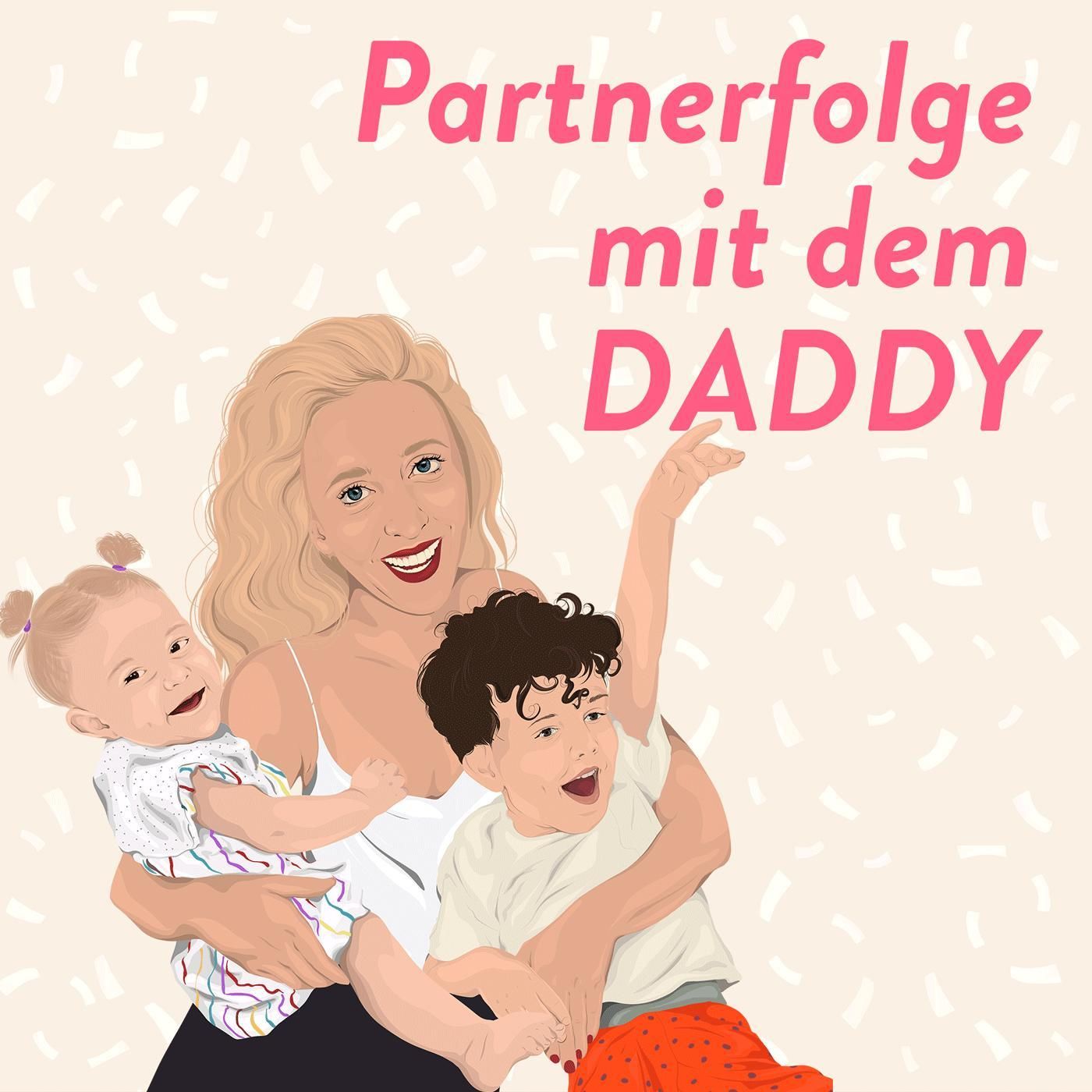 Partnerfolge mit dem Daddy