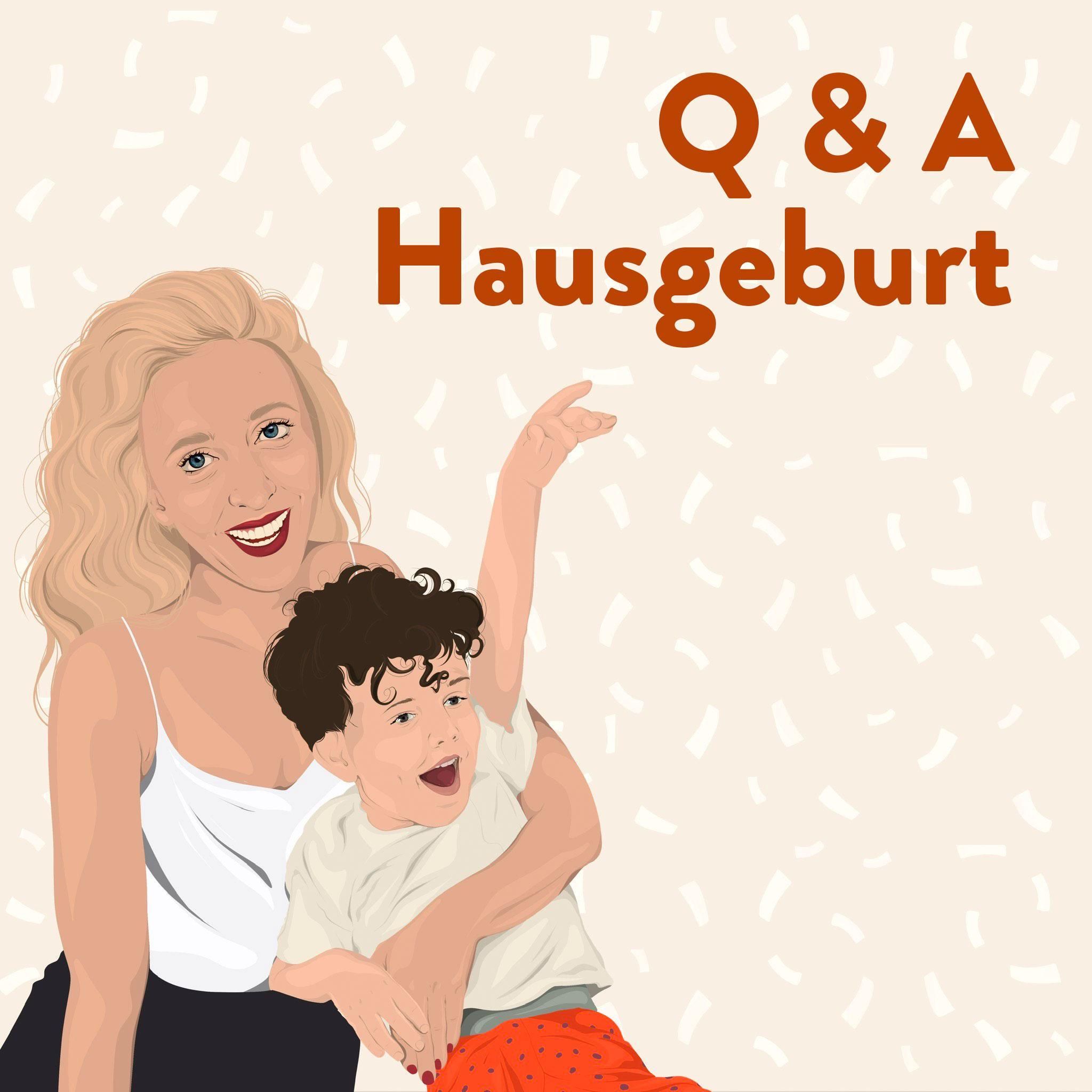 Hausgeburt Q & A