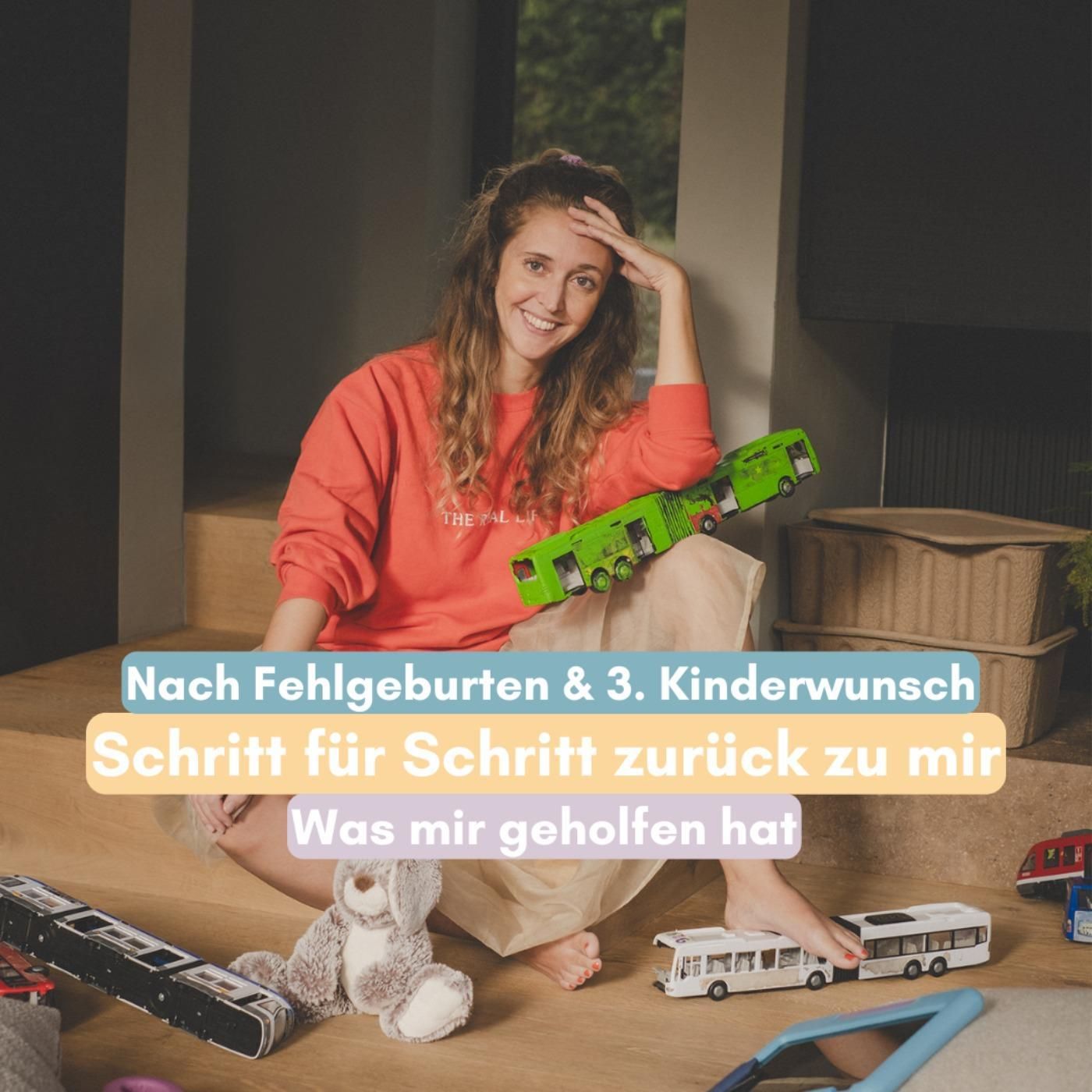 Schritt für Schritt zurück zu mir – Wie ich nach Fehlgeburten und 3. Kinderwunsch wieder in meine Mitte fand