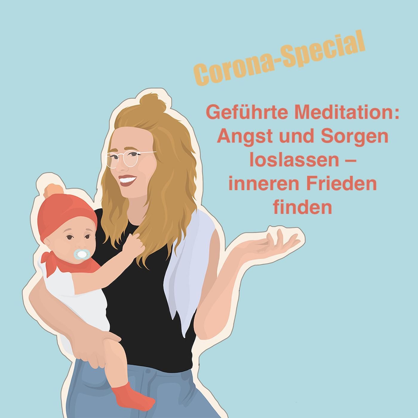 Extra: Geführte Meditation: Angst und Sorgen loslassen, inneren Frieden finden￼