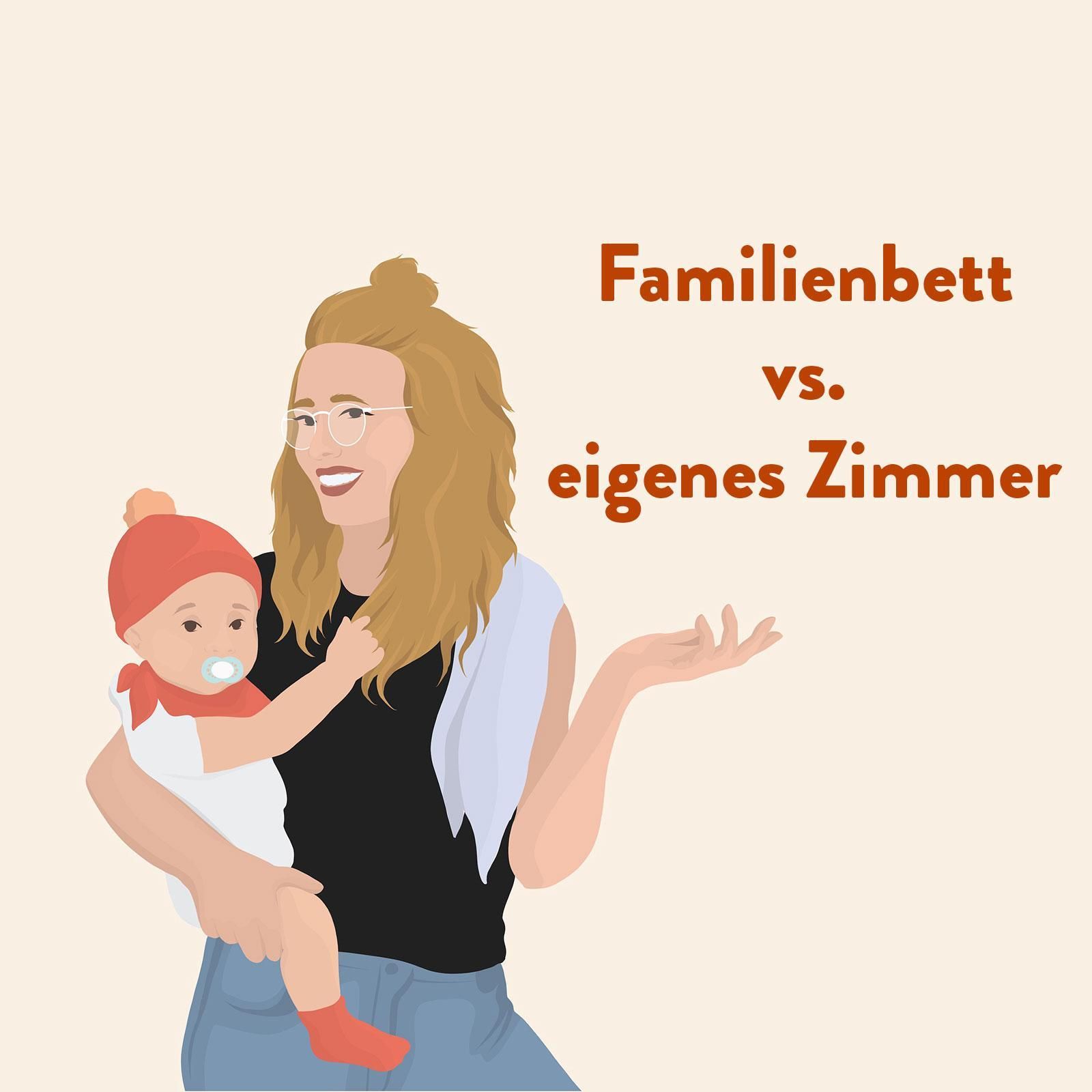 Familienbett vs. eigenes Bett