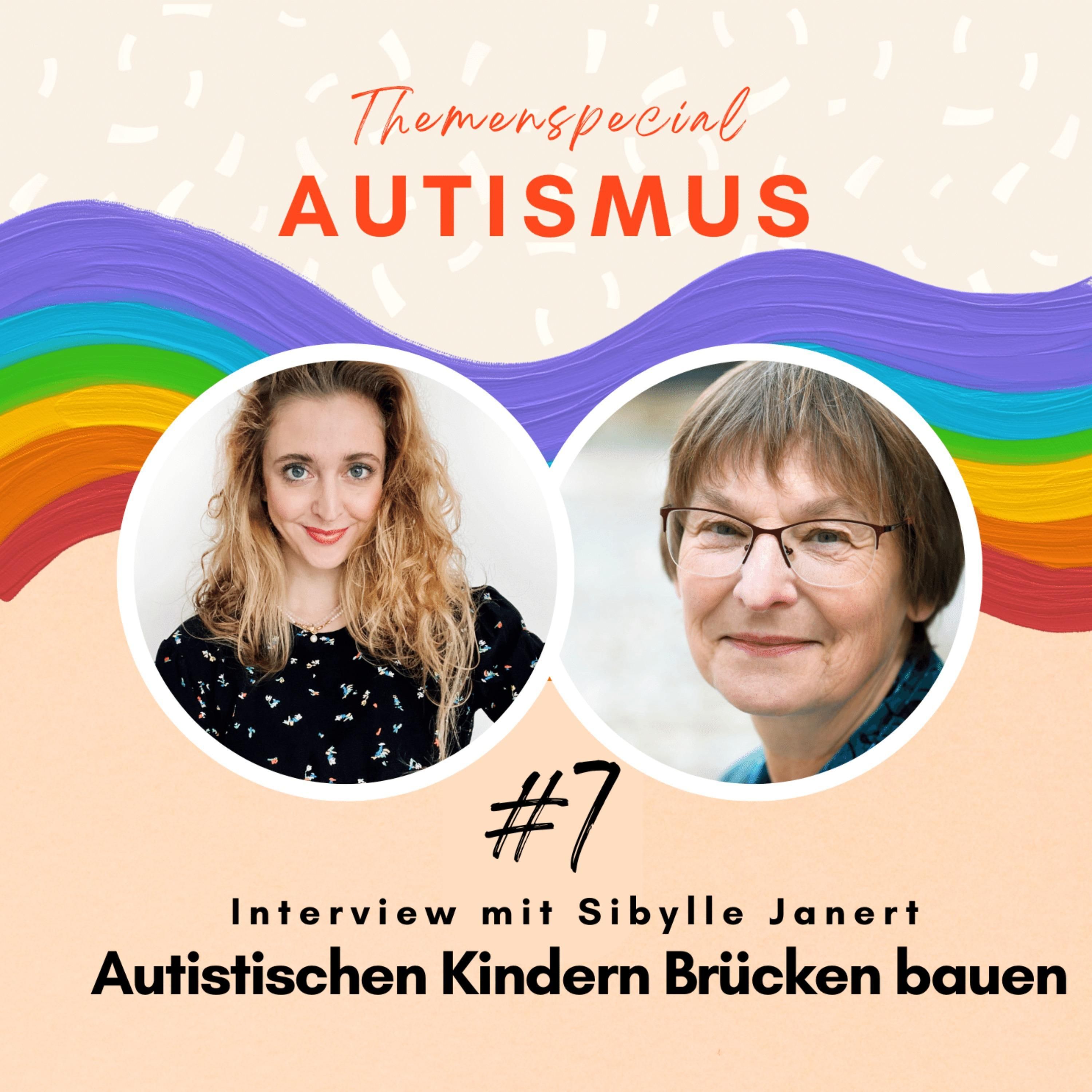 #7: Interview mit Autismus Therapeutin Sibylle Janert