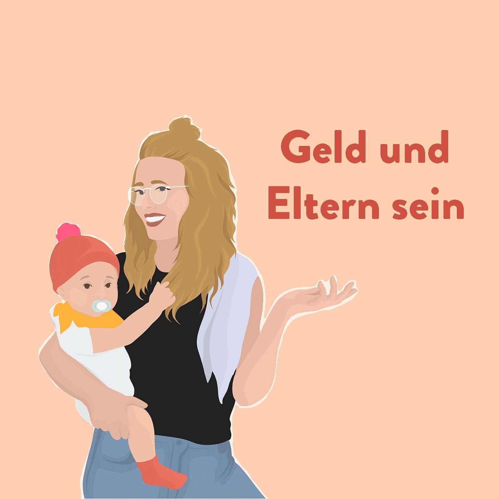 Geld und Eltern sein