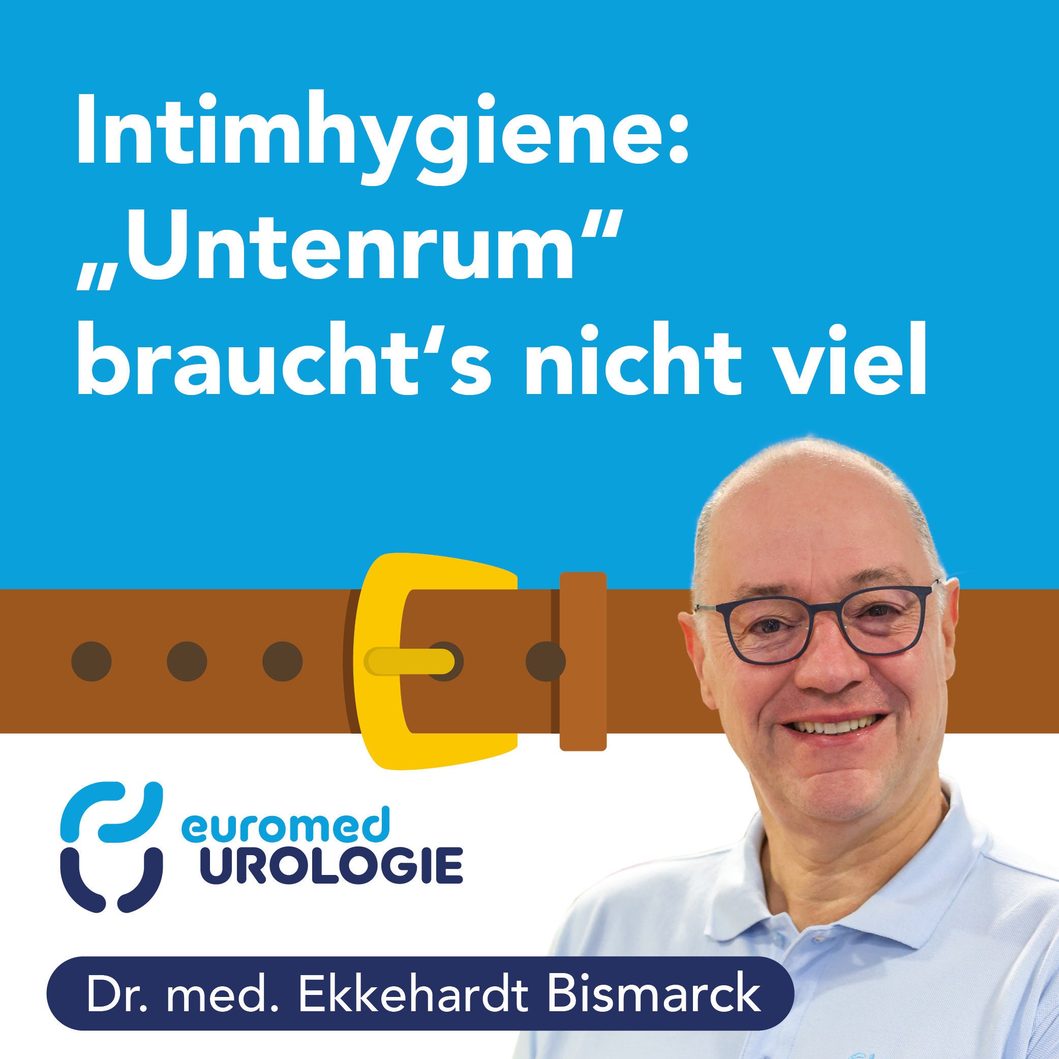 Intimhygiene: "untenrum" braucht´s nicht viel