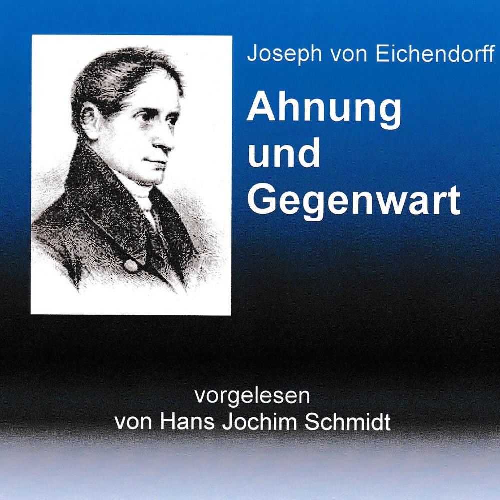 Ahnung und Gegenwart