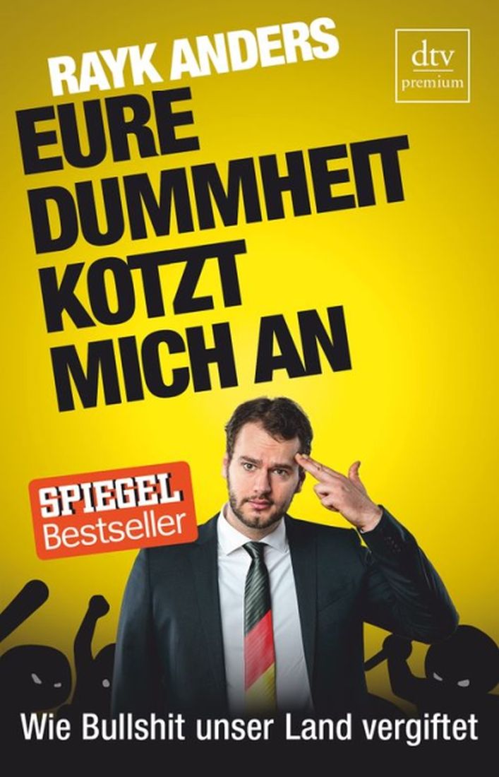 [Podcast-Interview] mit Rayk Anders über das Buch: Eure Dummheit kotzt mich an
