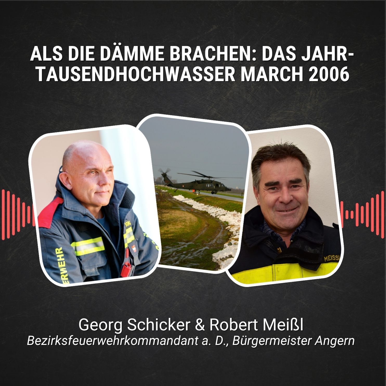 #118: Als die Dämme brachen: Das Jahrtausendhochwasser an der March 2006
