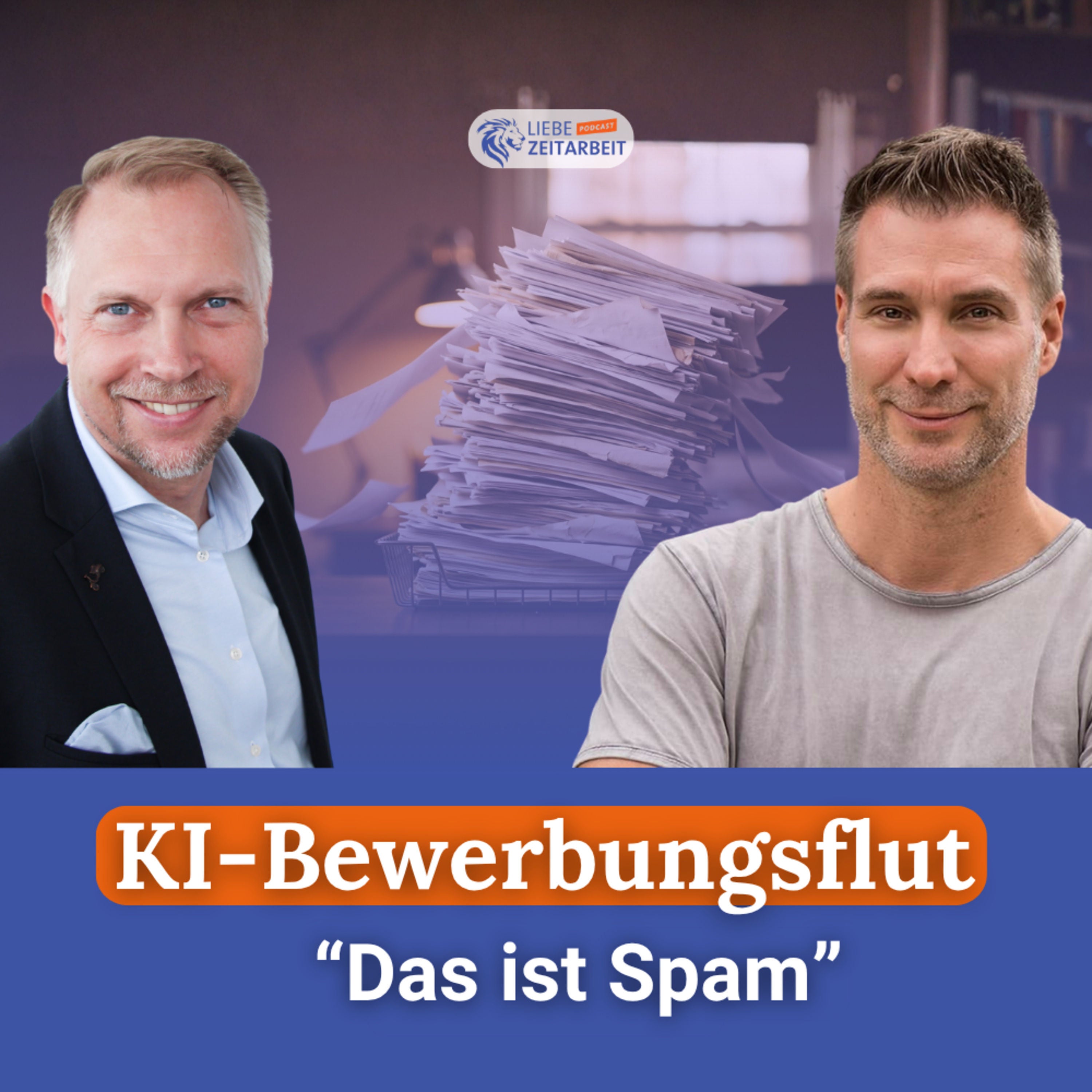 #857 - Recruiting im Umbruch: KI-Bewerbungsflut, Ghosting & Pre-Boarding – mit Stefan Scheller
