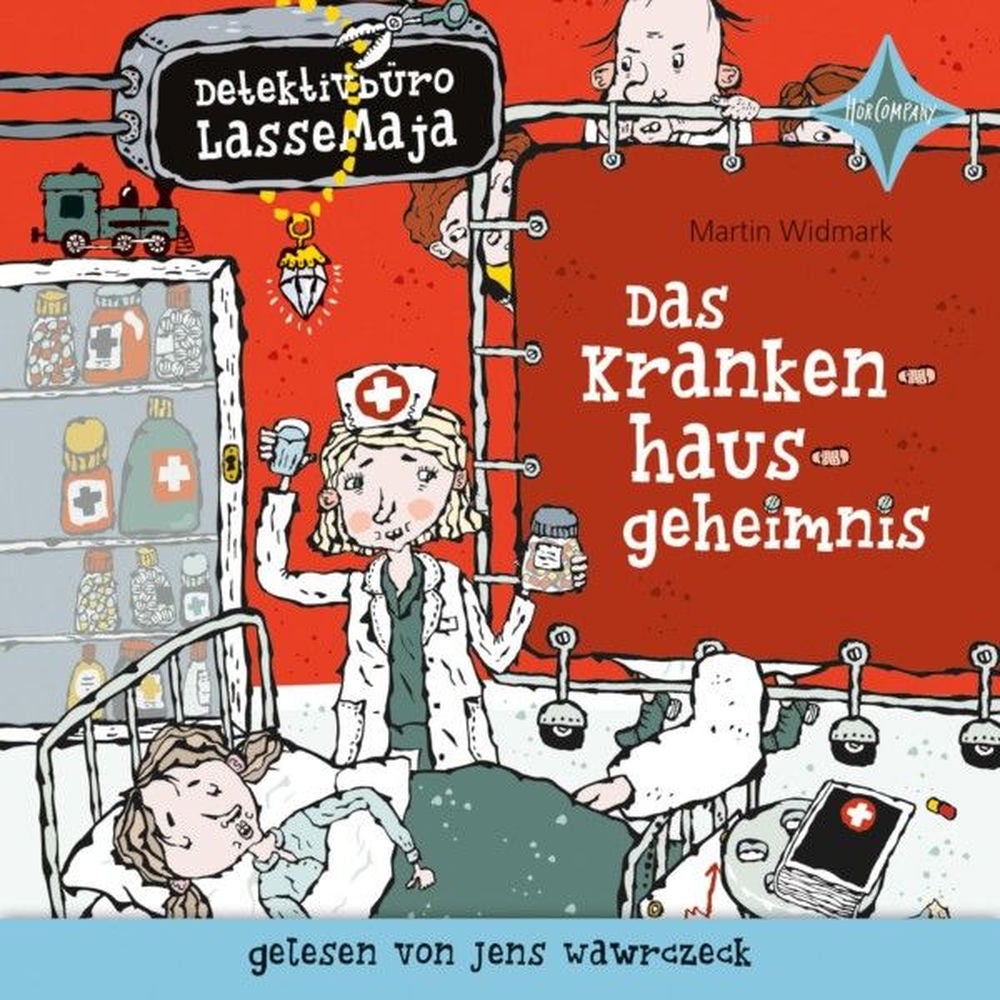 Das Krankenhausgeheimnis - Detektivbüro LasseMaja, Teil 17