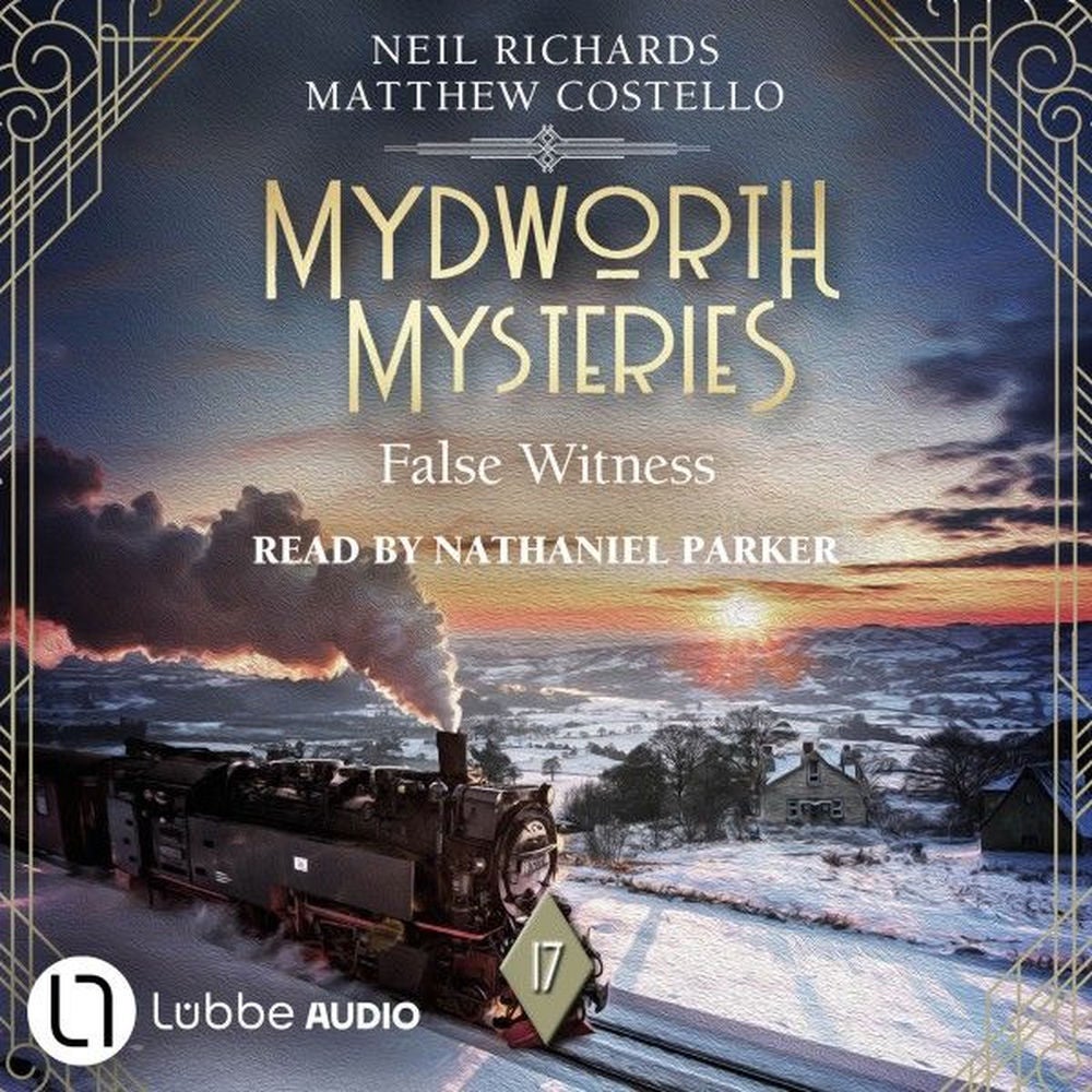 False Witness - Mydworth Mysteries - A Cosy Historical Mystery Series, Episode 17