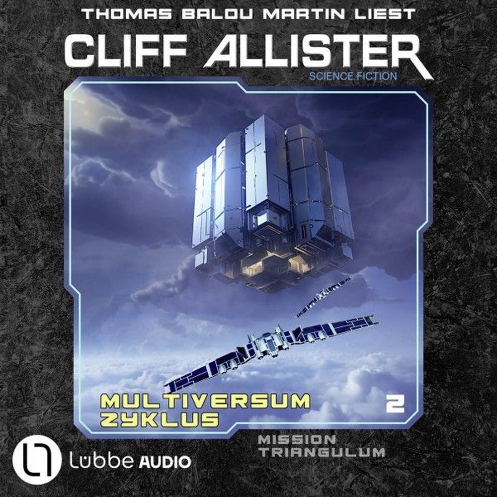 Mission Triangulum - Multiversum Zyklus, Teil 2