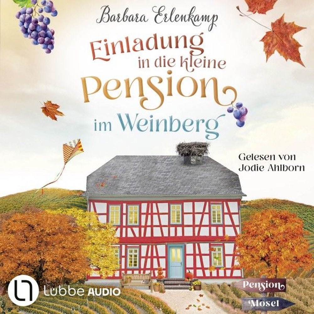 Einladung in die kleine Pension im Weinberg - Die Moselpension-Reihe, Teil 2