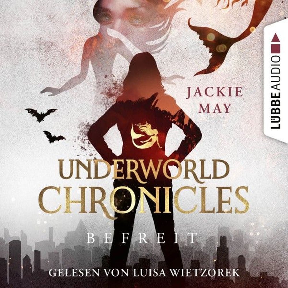 Befreit - Underworld Chronicles, Teil 4