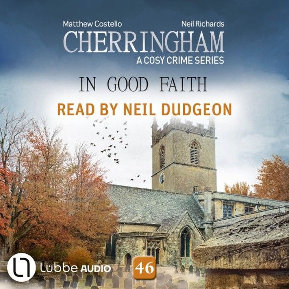 In Good Faith - Cherringham - A Cosy Crime Series, Episode 46