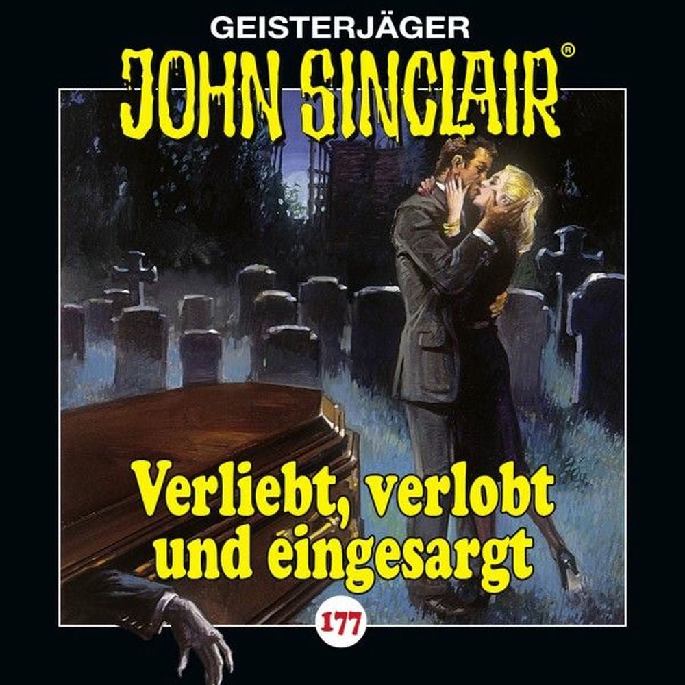 Folge 177: Verliebt, verlobt und eingesargt