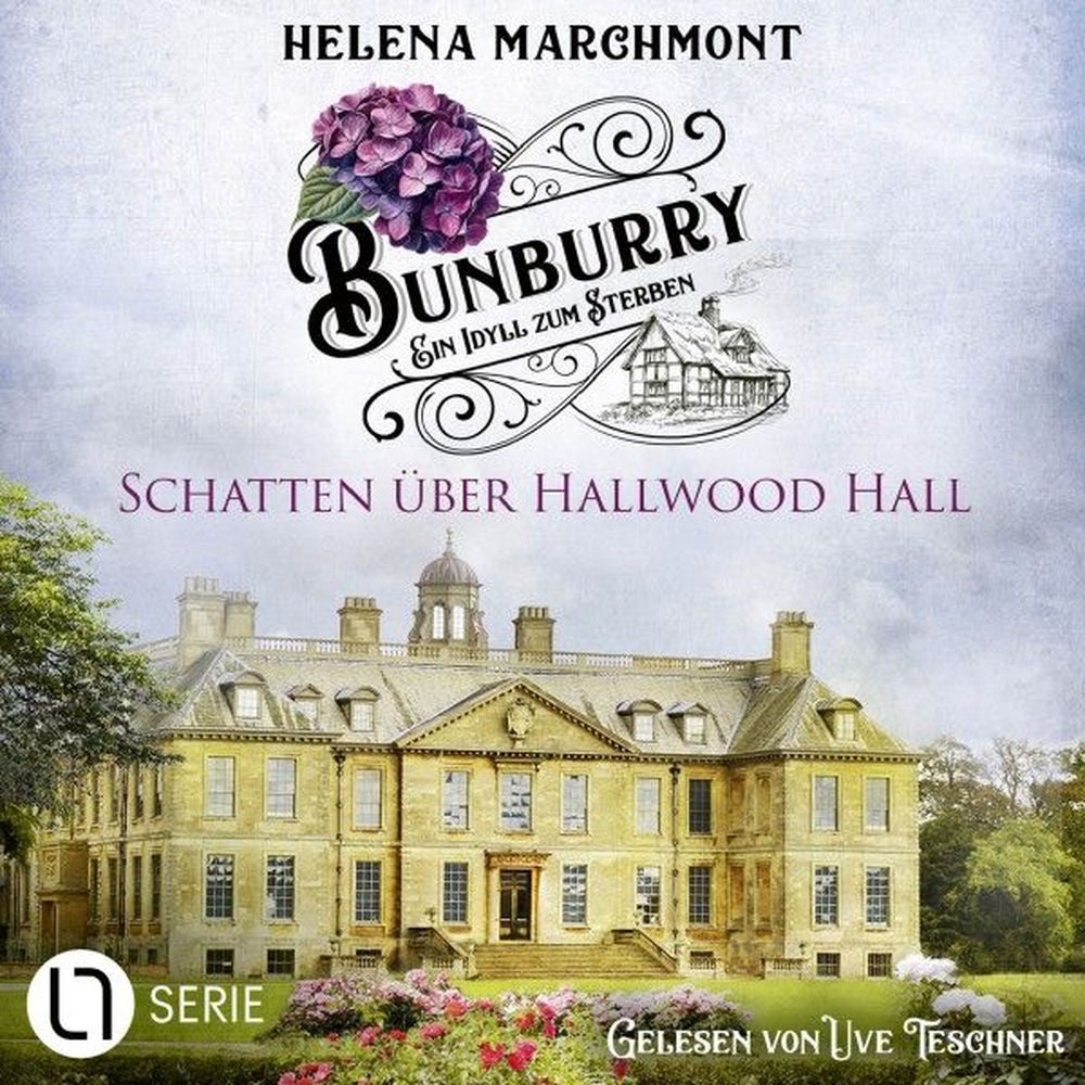 Schatten über Hallwood Hall - Bunburry - Ein Idyll zum Sterben, Folge 20