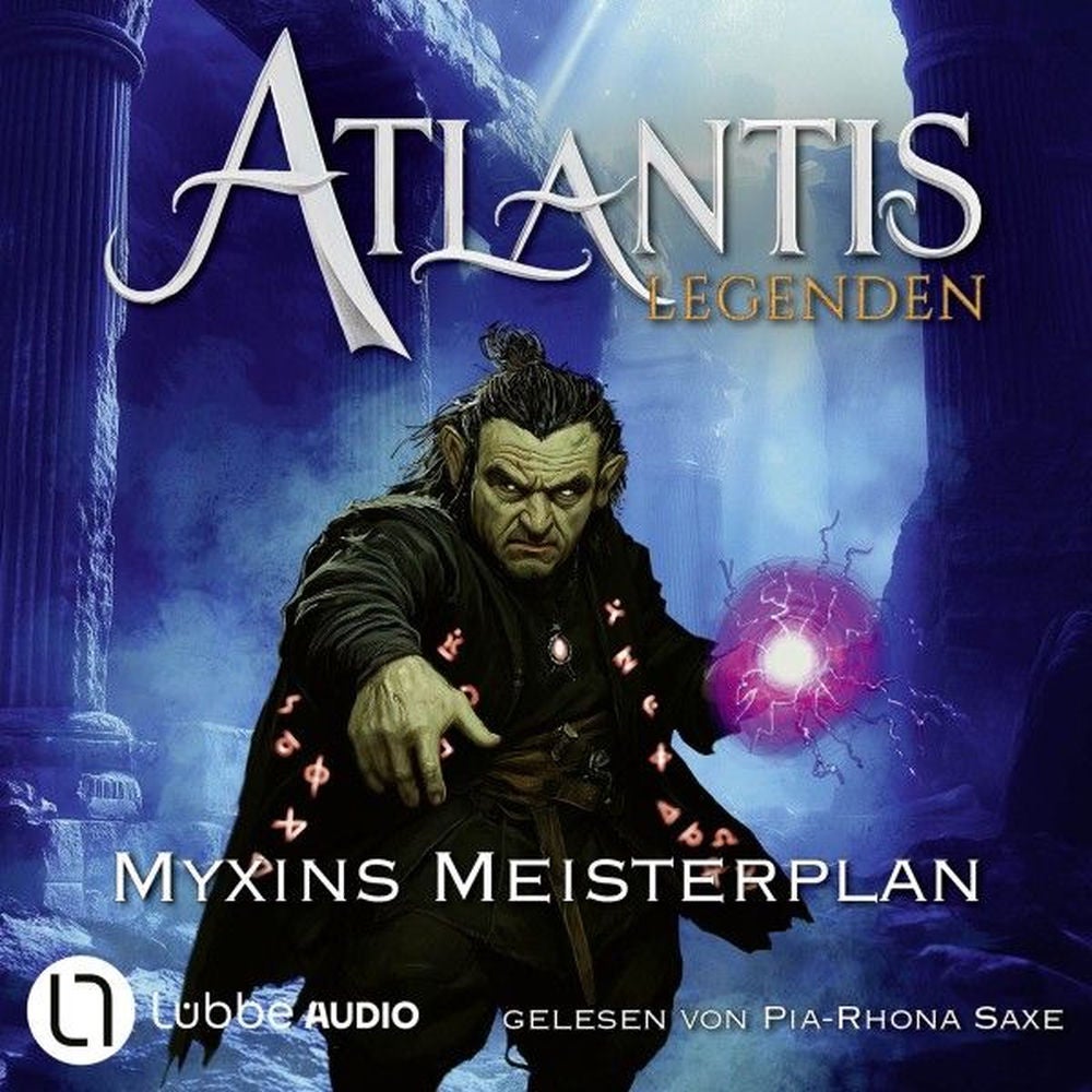 Myxins Meisterplan - Atlantis-Legenden, Teil 3