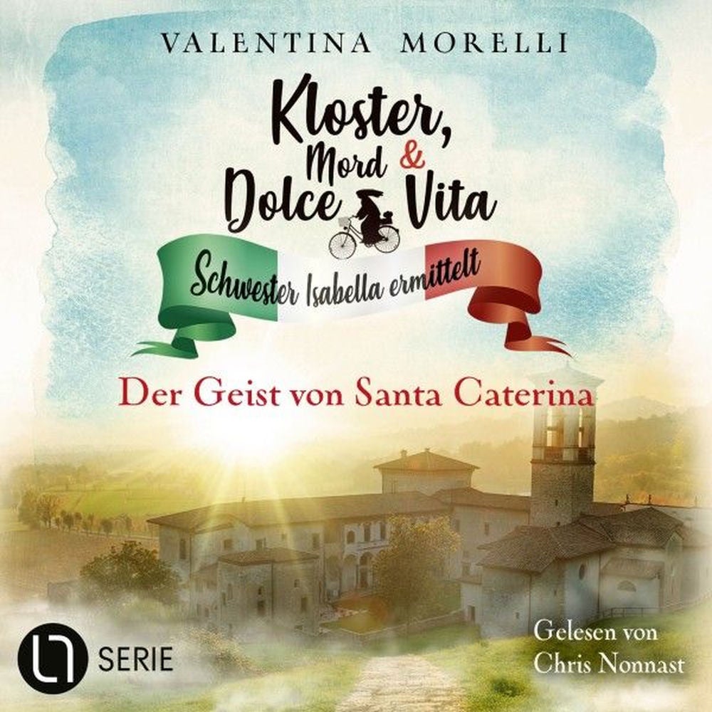 Der Geist von Santa Caterina - Kloster, Mord und Dolce Vita - Schwester Isabella ermittelt, Folge 34