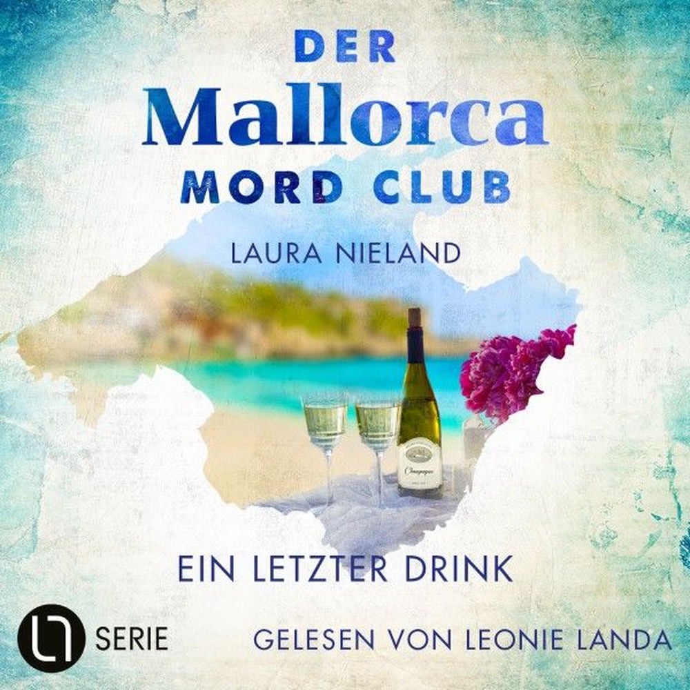 Ein letzter Drink - Der Mallorca Mord Club, Folge 6