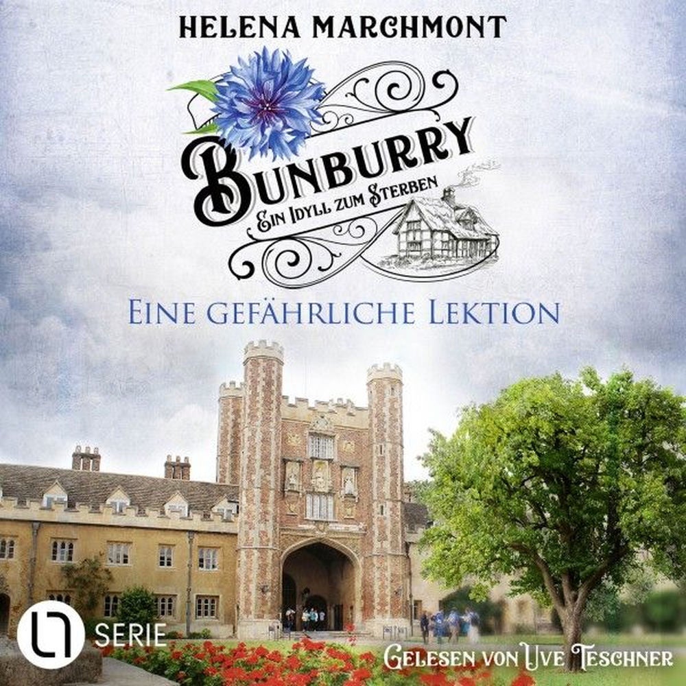 Eine gefährliche Lektion - Bunburry - Ein Idyll zum Sterben, Folge 17