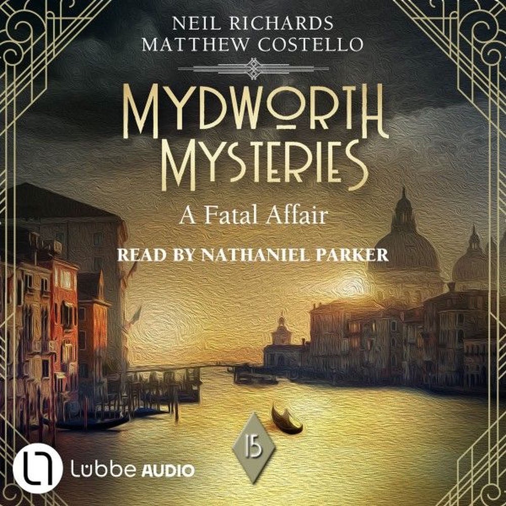 A Fatal Affair - Mydworth Mysteries - A Cosy Historical Mystery Series, Episode 14