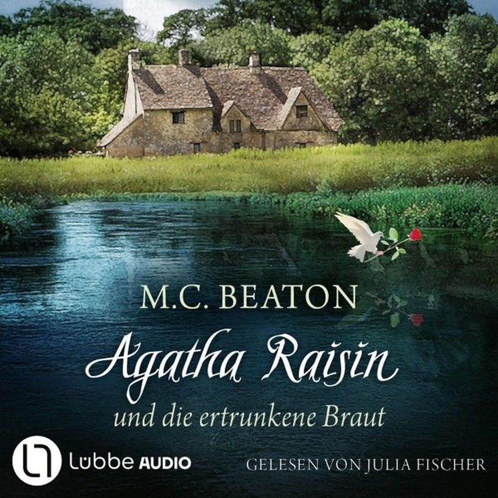 Agatha Raisin und die ertrunkene Braut - Agatha Raisin, Teil 12