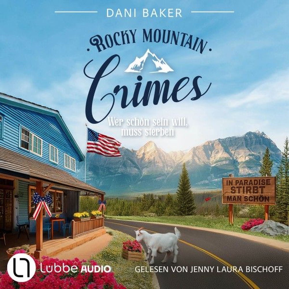 Wer schön sein will, muss sterben - Rocky Mountain Crimes, Teil 2
