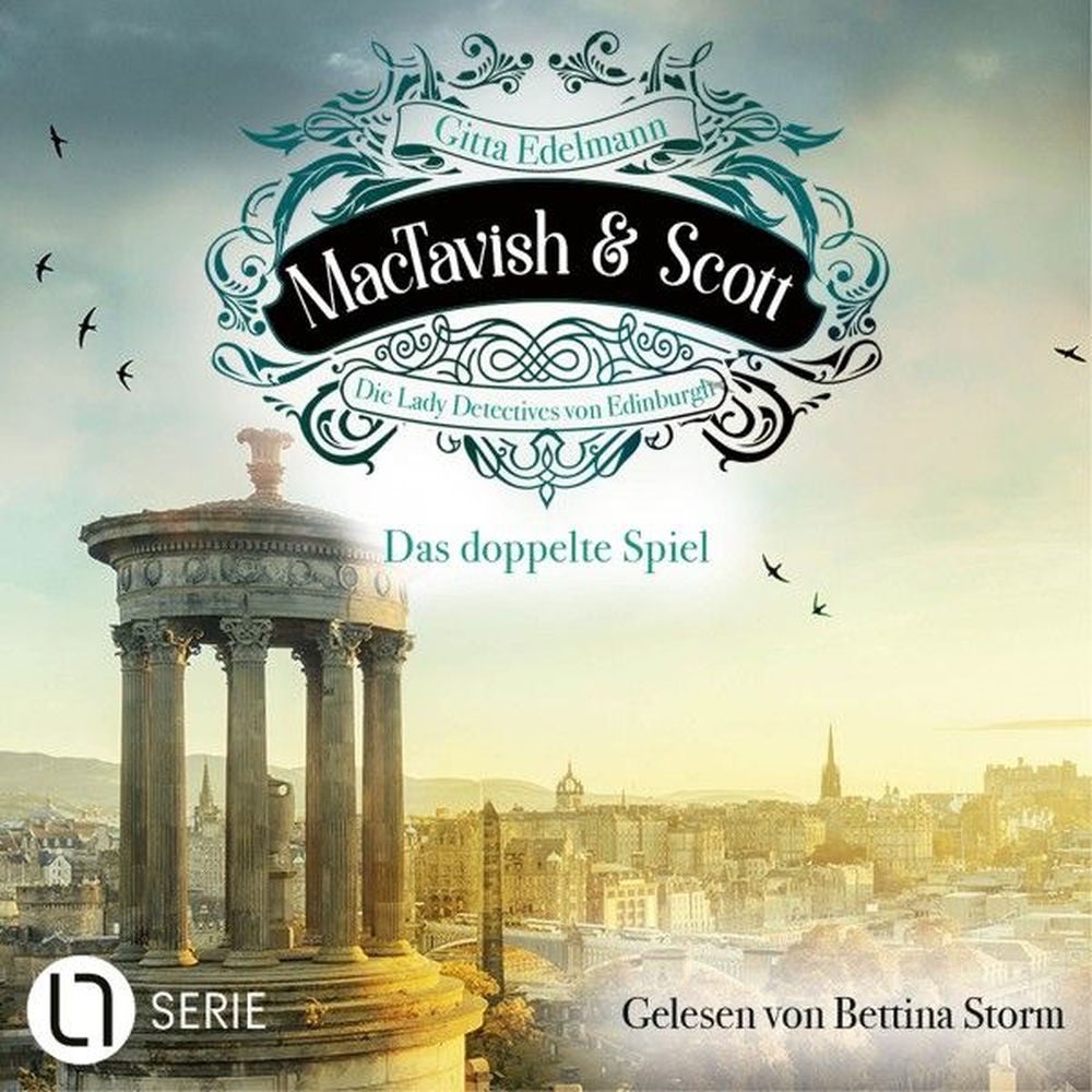 Das doppelte Spiel - MacTavish & Scott - Die Lady Detectives von Edinburgh, Folge 12