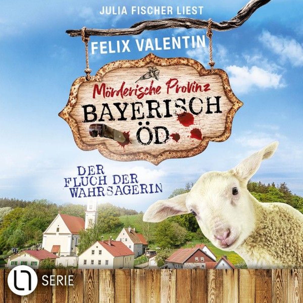 Der Fluch der Wahrsagerin - Bayerisch Öd, Folge 5