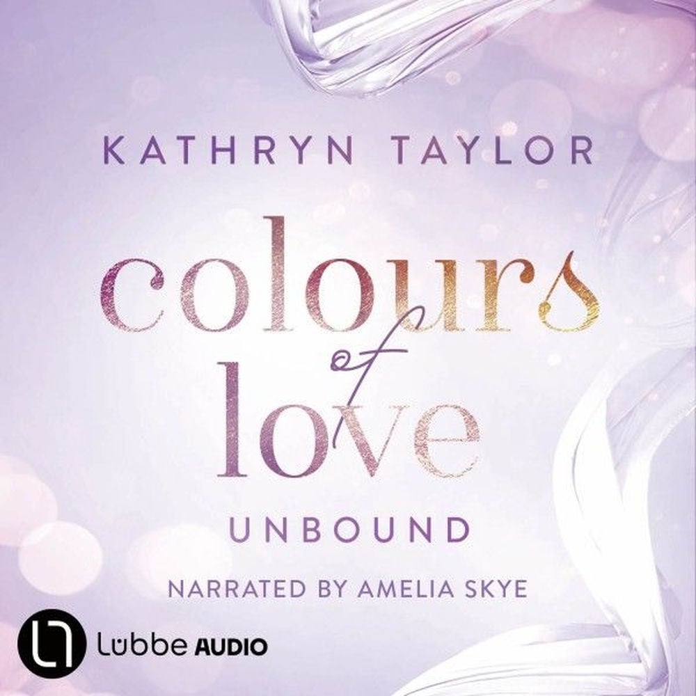 Unbound - Colours of Love, Part 1