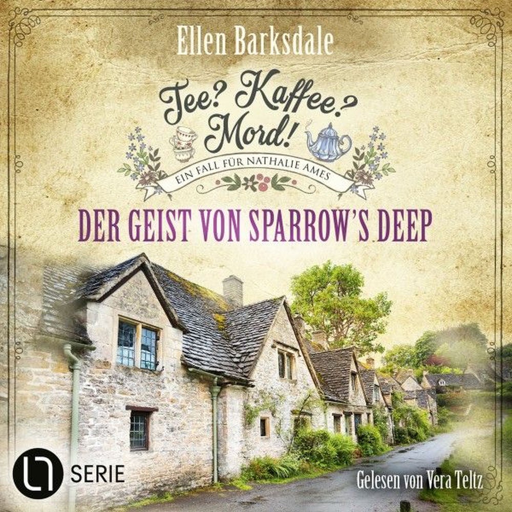 Der Geist von Sparrow's Deep - Nathalie Ames ermittelt. Tee? Kaffee? Mord!, Folge 31